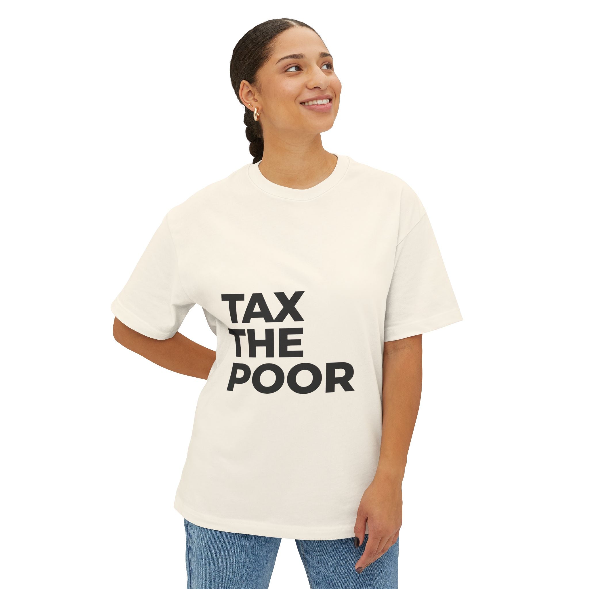 TAX THE POOR on a shirt