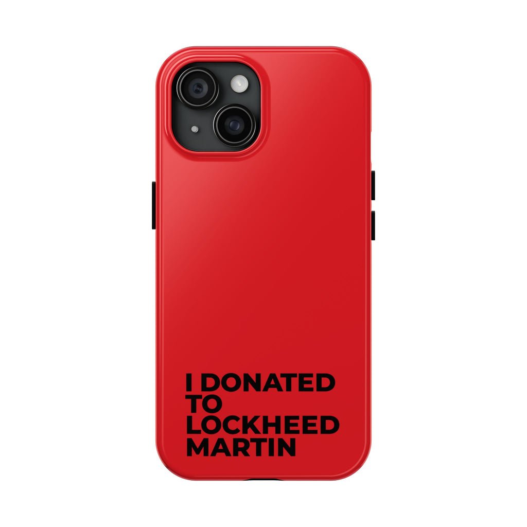 I Donated to Lockheed Martin on your phone