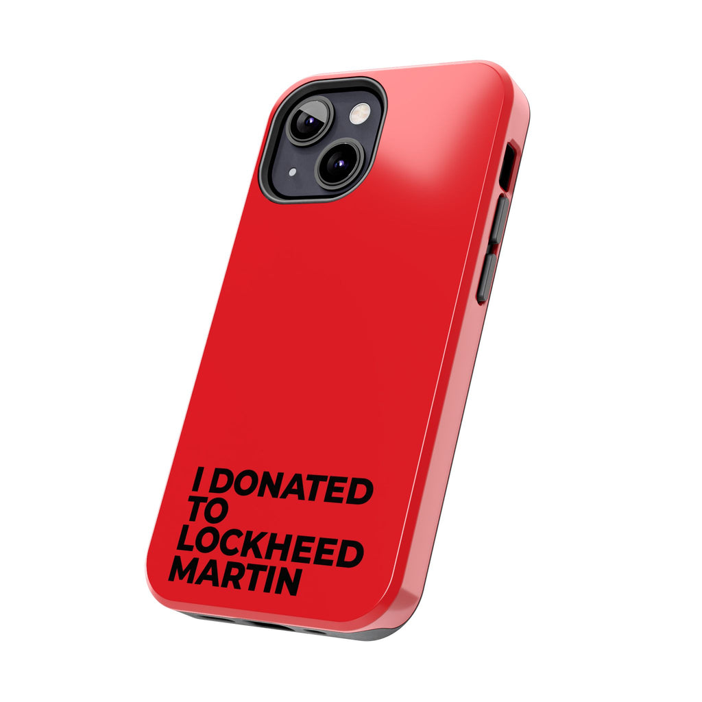 I Donated to Lockheed Martin on your phone