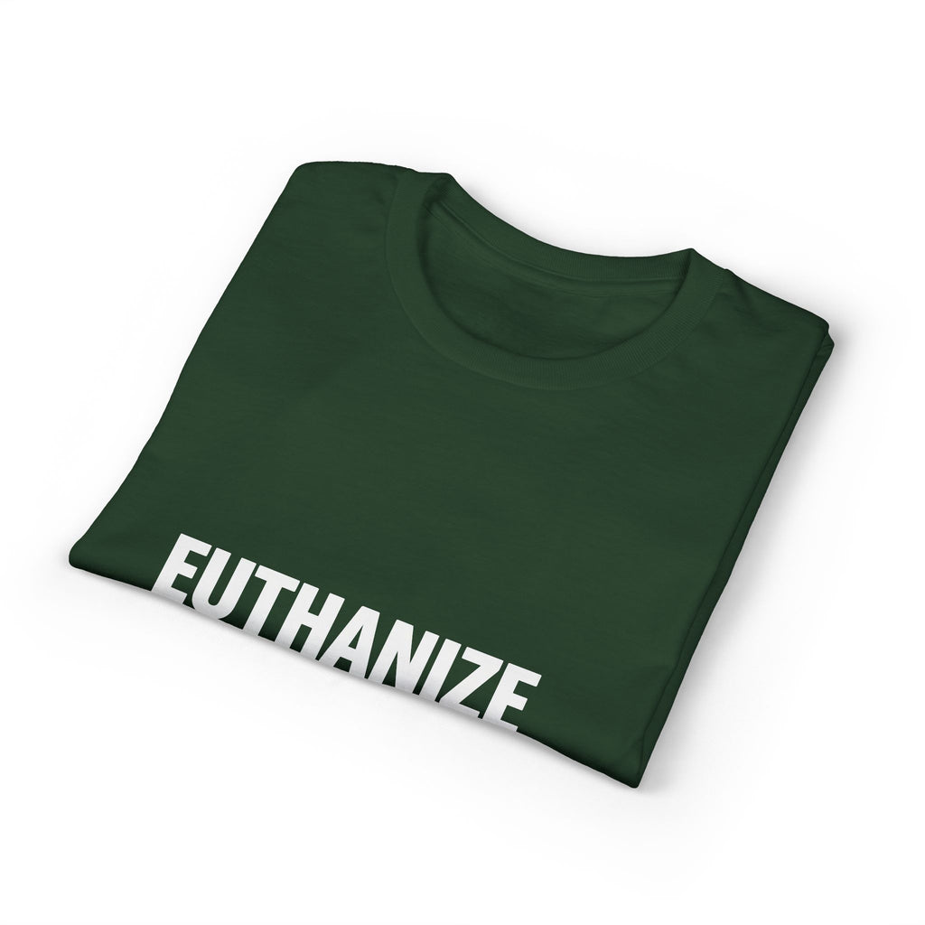 Euthanize Shoplifters on a shirt