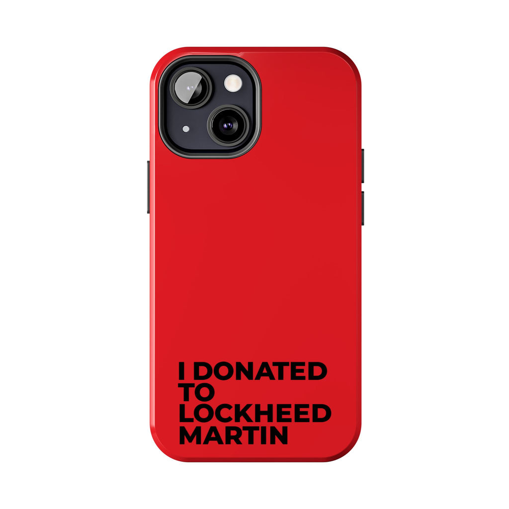 I Donated to Lockheed Martin on your phone