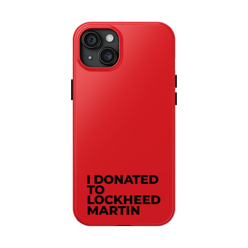 I Donated to Lockheed Martin on your phone